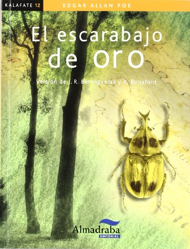 El escarabajo de oro (Colección Kalafate)