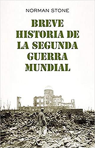 Breve historia de la segunda guerra mundial (Ariel)
