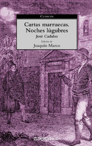 Cartas marruecas. Noches lúgubres (CLASICOS)