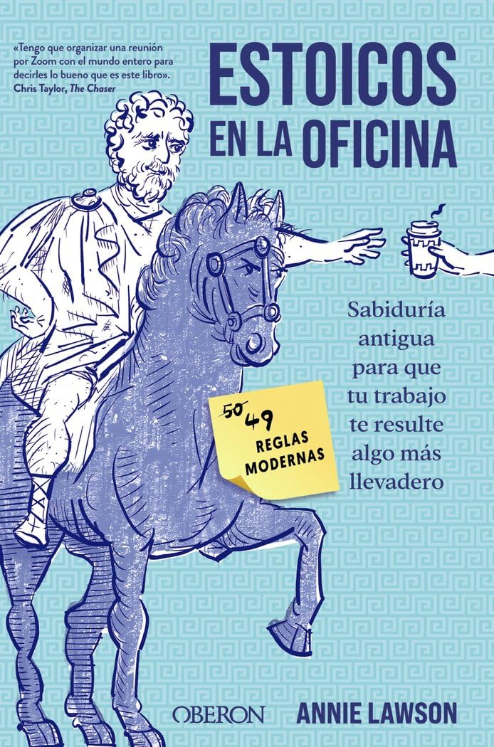 Estoicos en la oficina (Libros singulares)