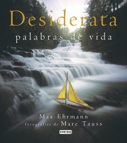 Desiderata. Palabras de vida (Montaña encantada)