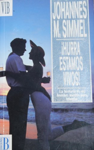 Hurra, estamos vivos!