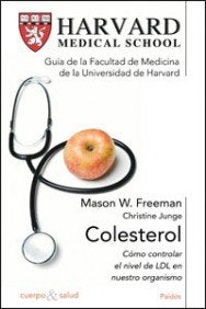 Colesterol: Cómo controlar el nivel de LDL en nuestro organismo: 1 (Cuerpo y Salud)