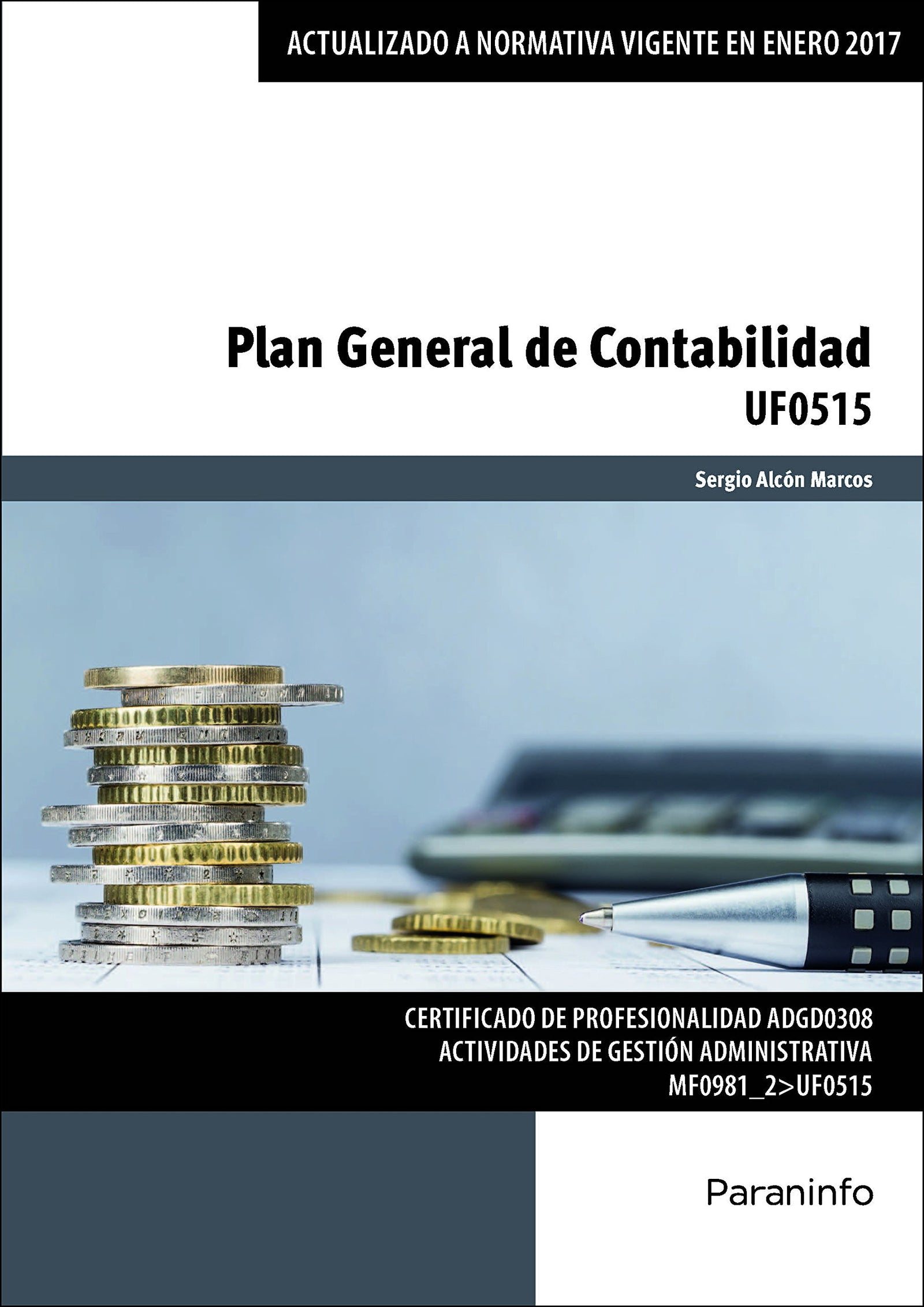 Plan General de Contabilidad (Administración y Gestión)