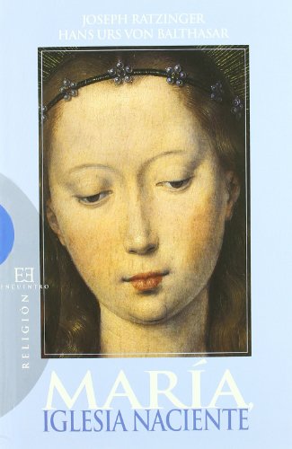 María, Iglesia naciente (Ensayo)