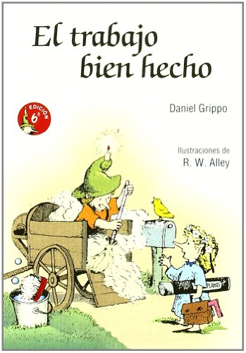El trabajo bien hecho (Minilibros Autoayuda)