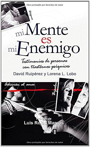 Mi Mente Es Mi Enemigo (Psicología y Autoayuda)