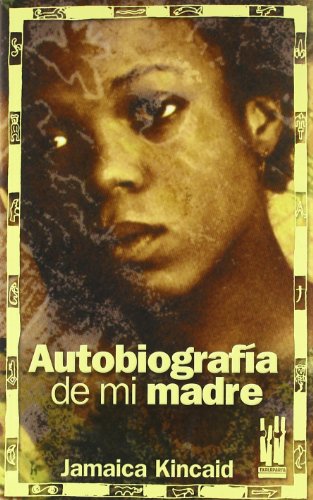 Autobiografía de mi madre (GEBARA)