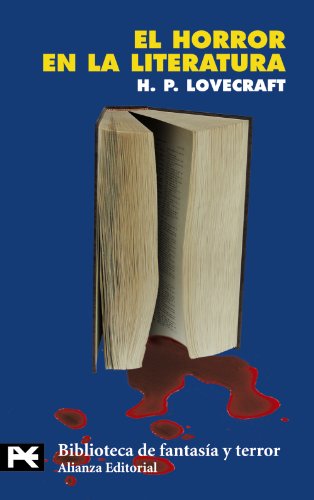 El horror en la literatura (El Libro De Bolsillo - Bibliotecas Temáticas - Biblioteca De Fantasía Y Terror)