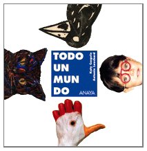 Todo un mundo / All the World