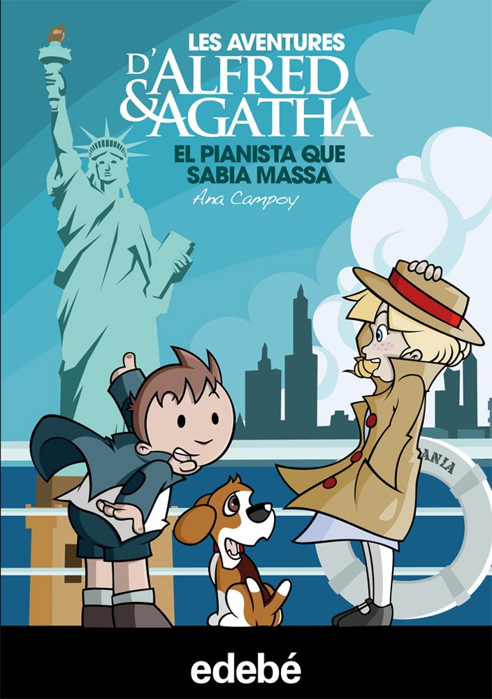 4. El pianista que sabia massa de Ana Campoy (Les aventures d’Alfred & Agatha)