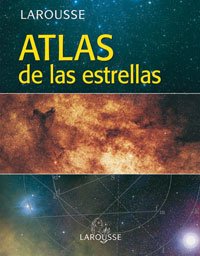 Atlas de las estrellas / Atlas of the Stars