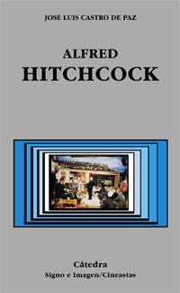 Alfred Hitchcock (Signo E Imagen - Signo E Imagen. Cineastas)