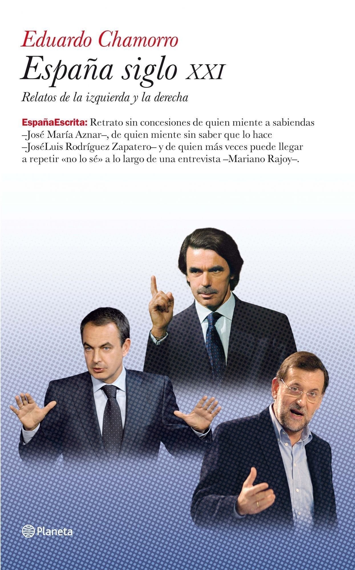 España siglo XXI (España Escrita)