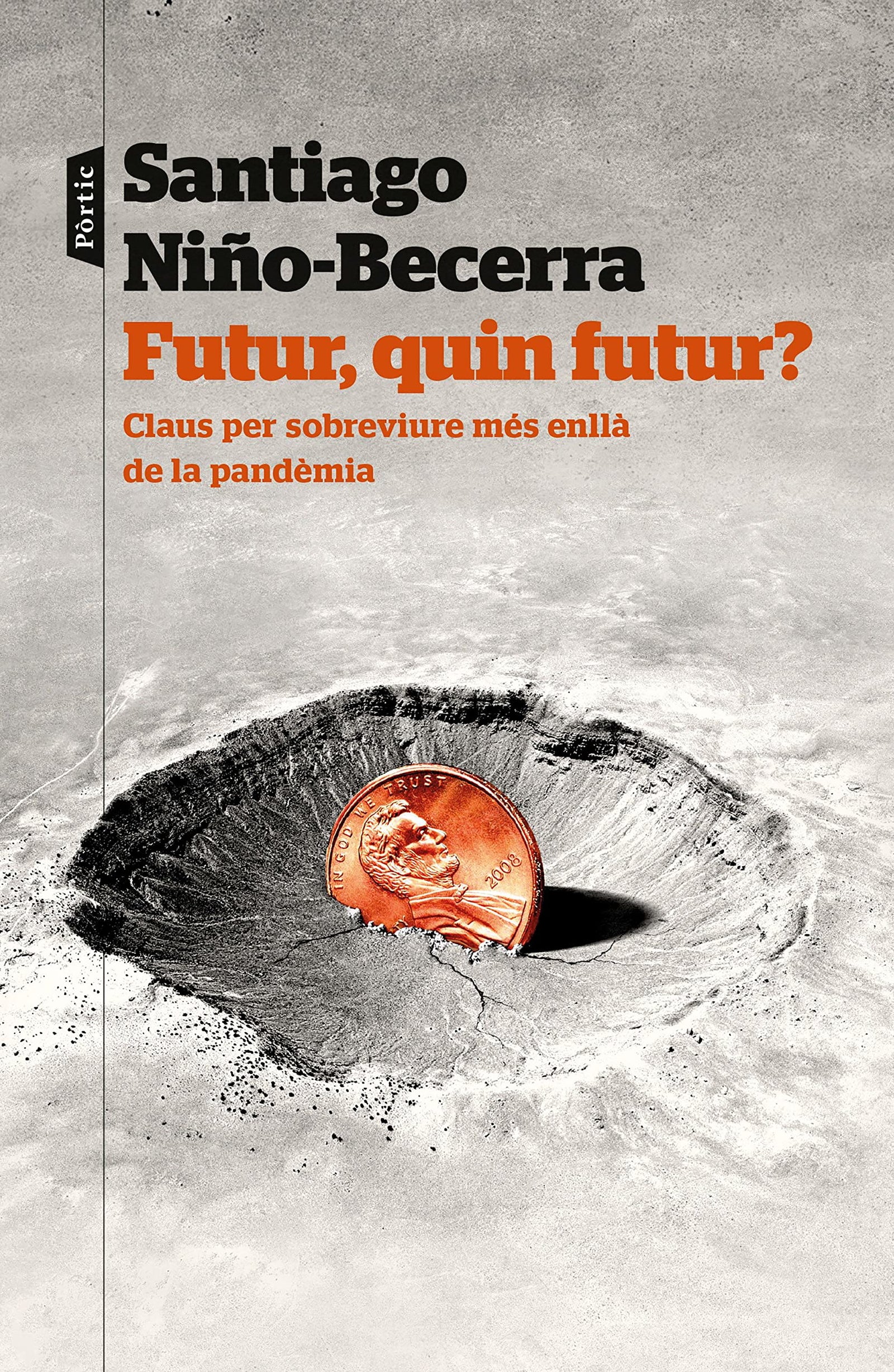 Futur, quin futur?: Claus per sobreviure més enllà de la pandèmia (P.VISIONS)