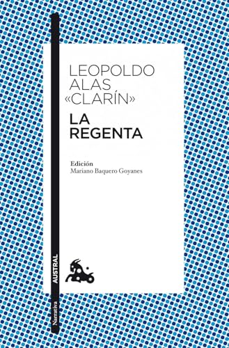 La Regenta: 1 (Clásica)