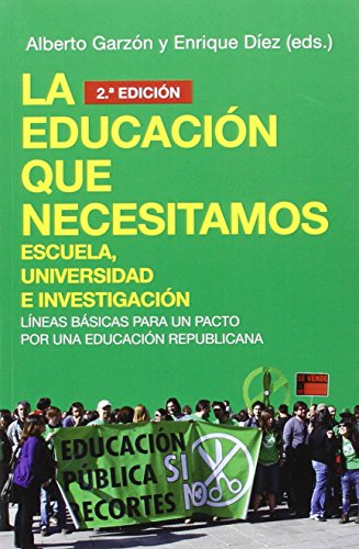 EDUCACION QUE NECESITAMOS,LA (INVESTIGACION)