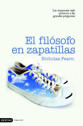 El filósofo en zapatillas: 1 (Imago Mundi)