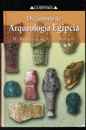 DICC. DE ARQUEOLOGIA EGIPCIA