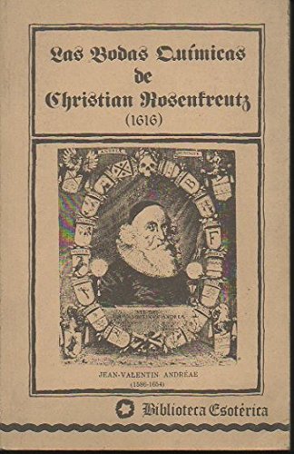 LAS BODAS QUIMICAS DE CHRISTIAN ROSENKREUTZ (1616).