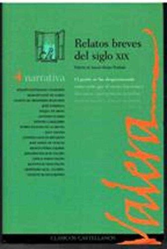 RELATOS BREVES DEL SIGLO XIX (BIBLIOTECA HERMES. CLASICOS CASTELLANOS)