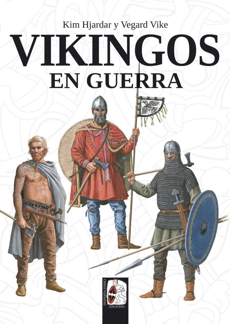 Vikingos en guerra (ILUSTRADOS)