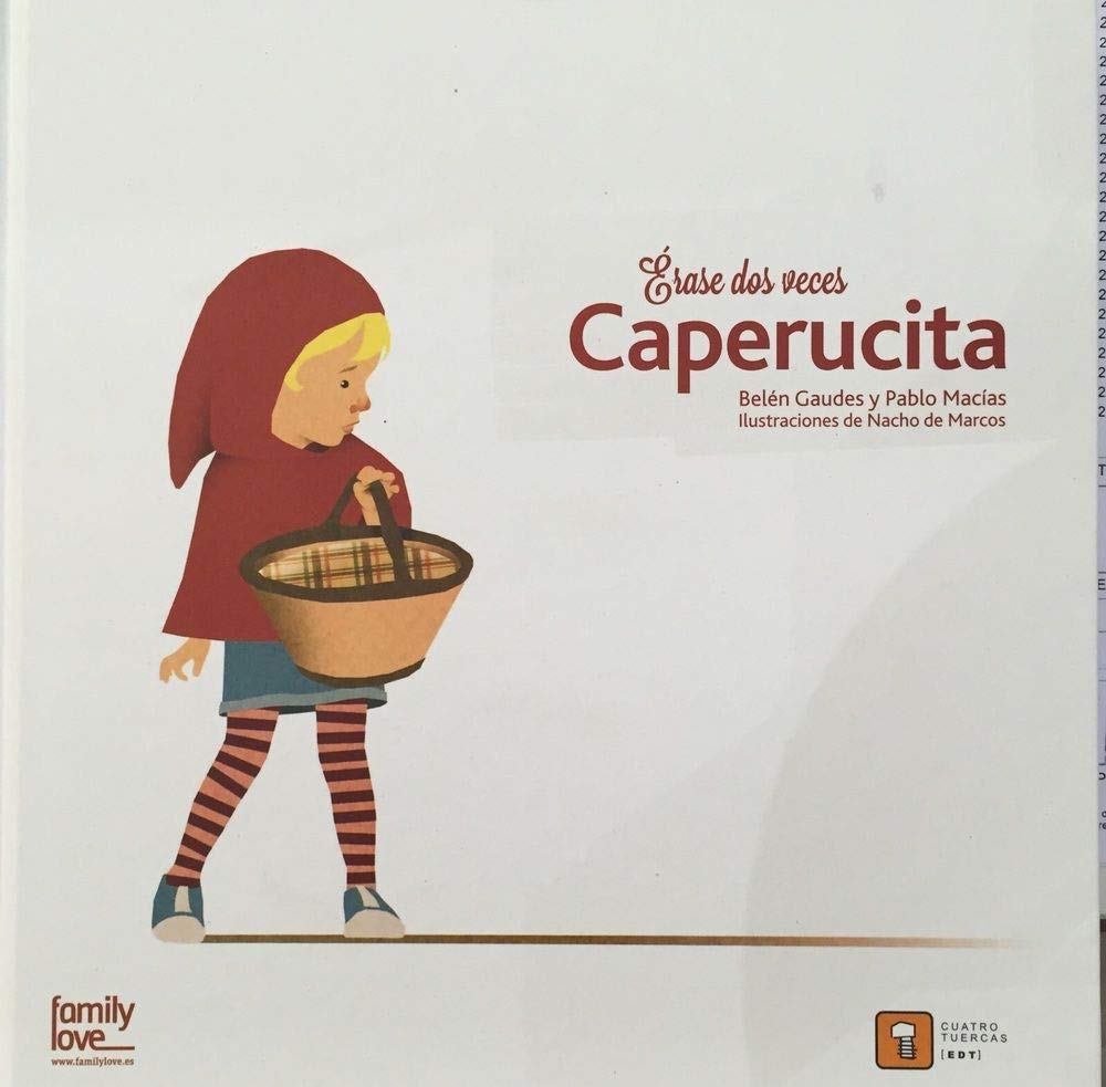 ÉRASE DOS VECES CAPERUCITA: 1