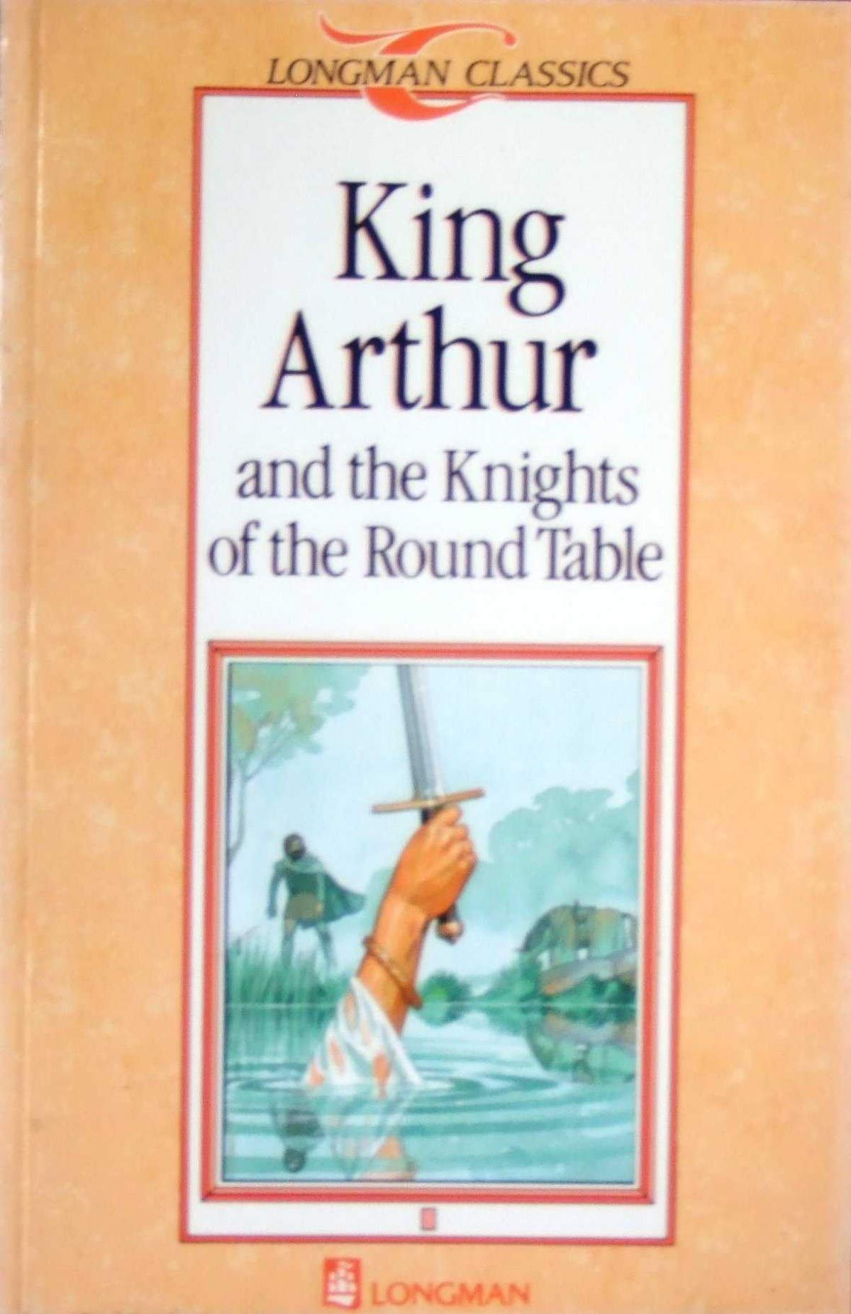 King Arthur : and the knights of the Round Table