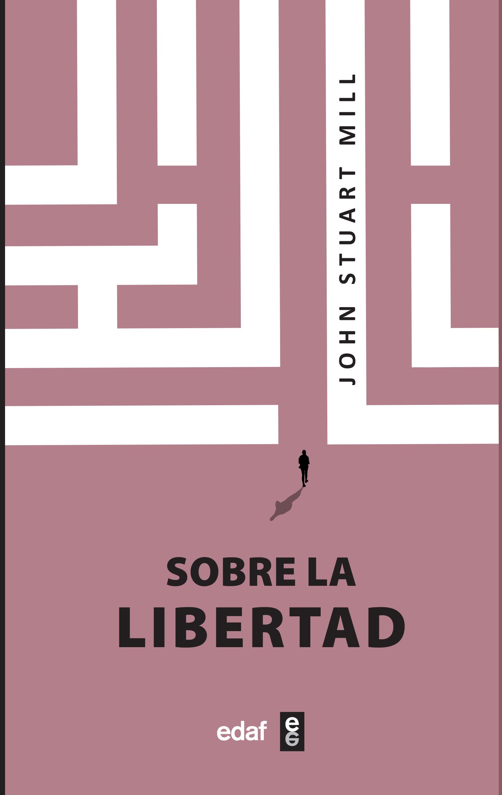 Sobre la libertad (Nueva Biblioteca Edaf)