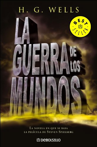 GUERRA DE LOS MUNDOS-DEBOLSILLO: 628 (BESTSELLER)