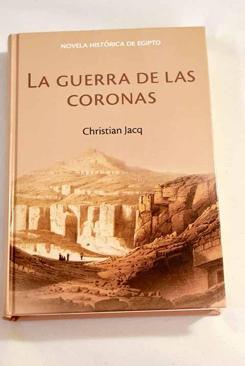 La Guerra De Las Coronas. La Reina De La Libertad