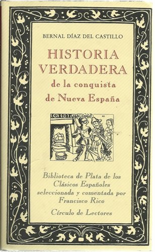Historia verdadera de la conquista de Nueva España