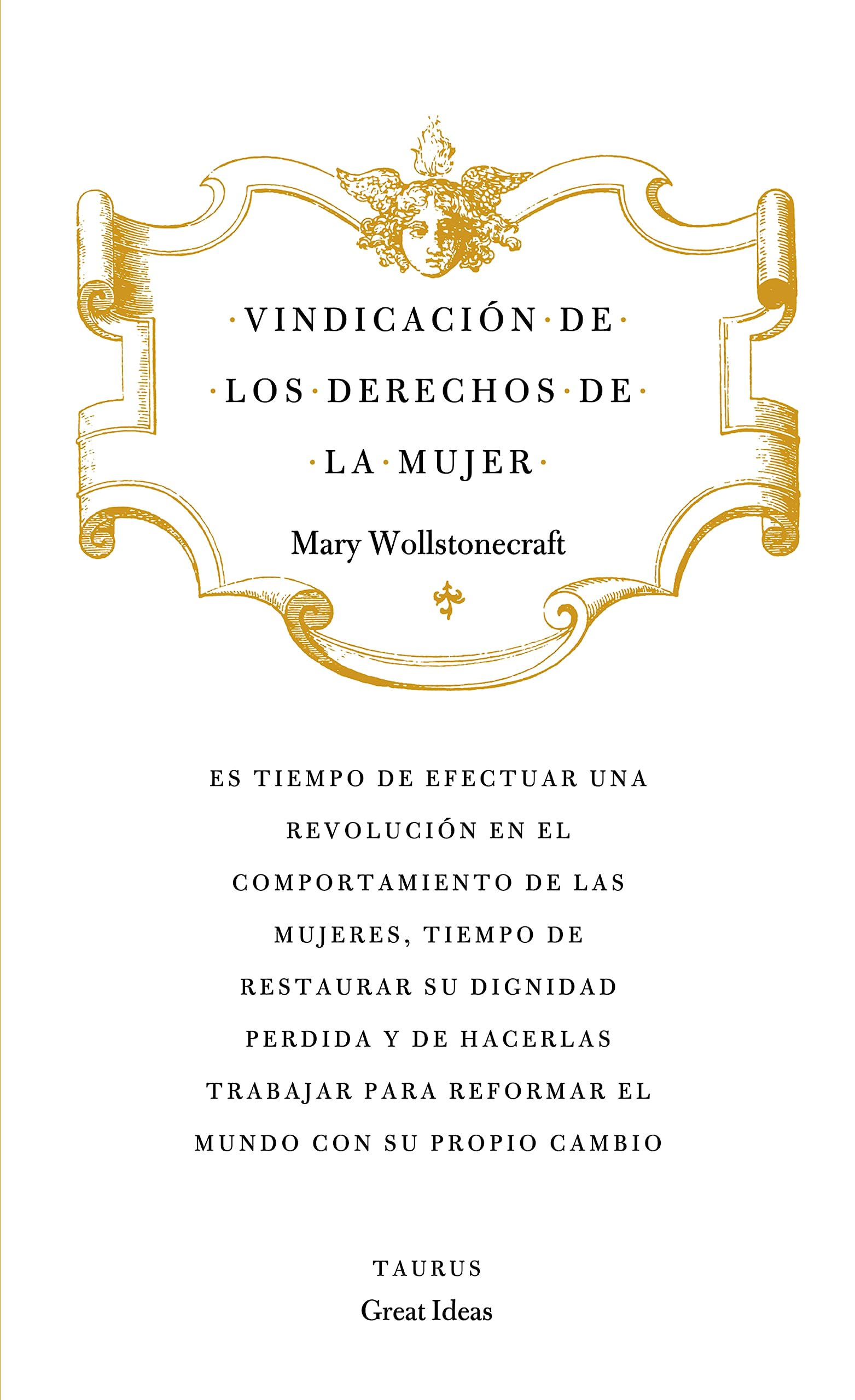 Vindicación de los derechos de la mujer (Serie Great Ideas): 19