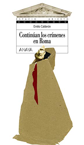 Continúan los crímenes en Roma (LITERATURA JUVENIL - Espacio Abierto)