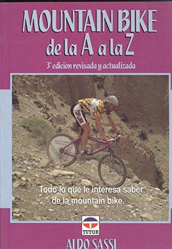 Mountain bike : de la a a la z