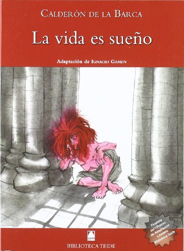 Biblioteca Teide 065 - La vida es sueño -Calderón de la Barca- - 9788430761449