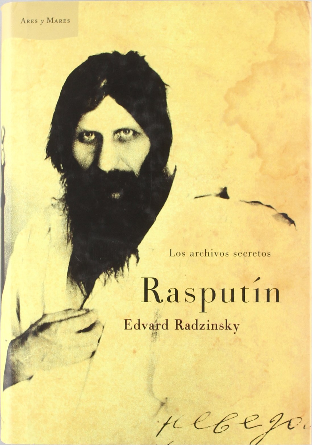 Rasputín: Los archivos secretos: 1 (Ares y Mares)