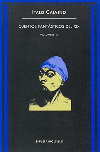 CUENTOS FANTASTICOS DEL XIX - VOL.II. (BOLSILLO)