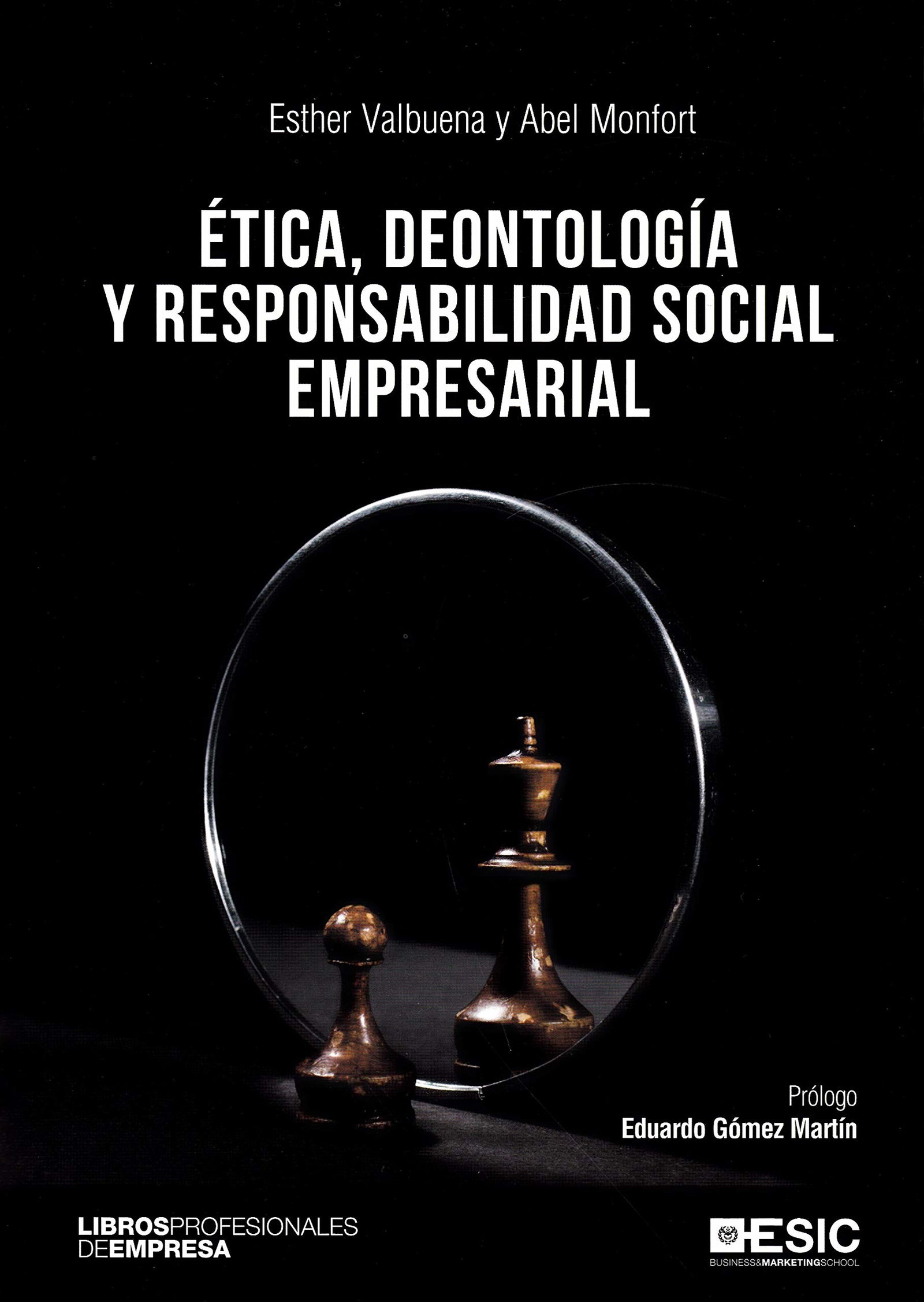 Ética, Deontología y Responsabilidad Social Empresarial (ESIC)