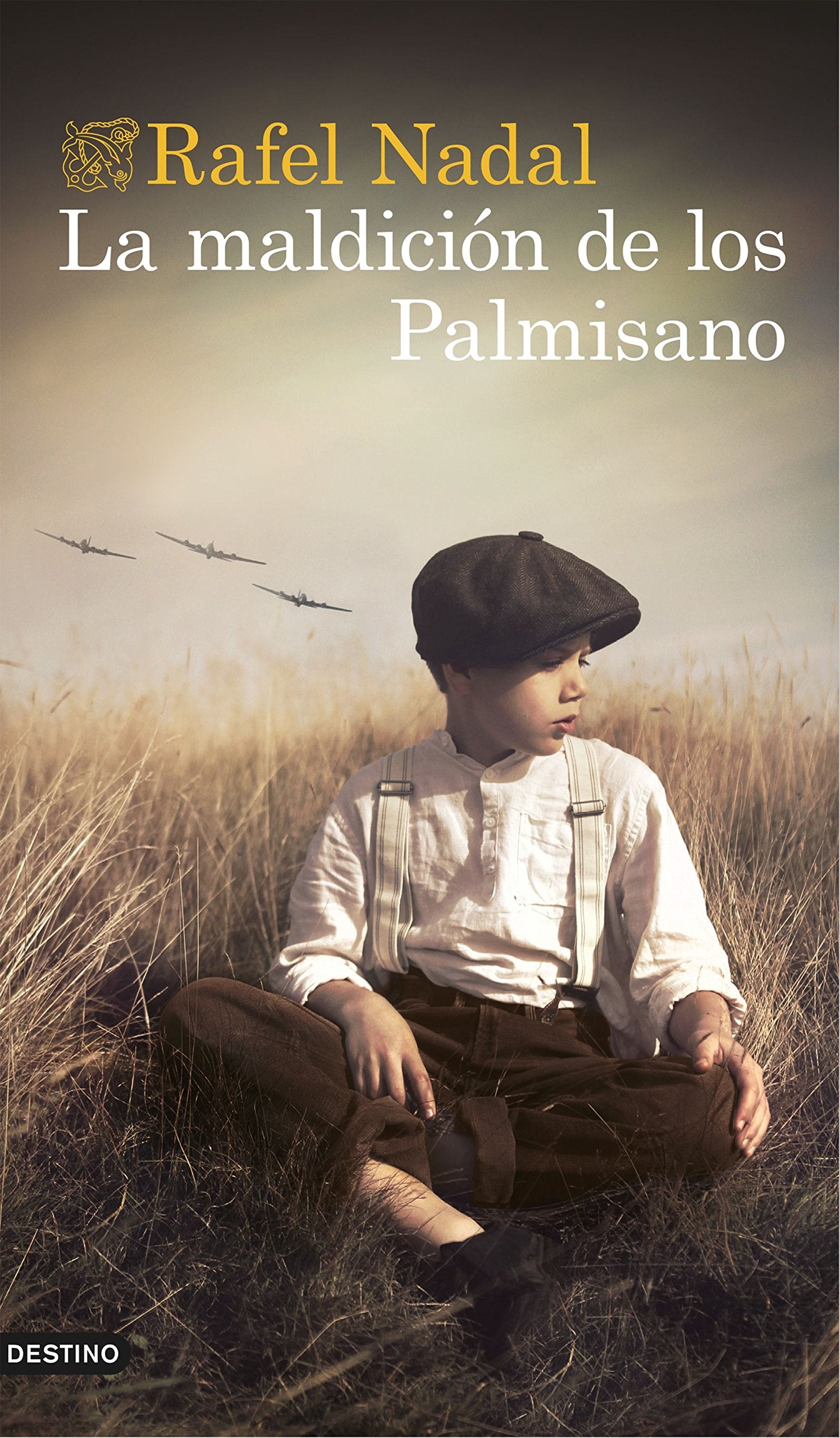 La maldición de los Palmisano (Áncora & Delfín)
