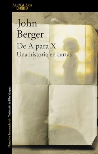 De A para X. Una historia en cartas (Literaturas)