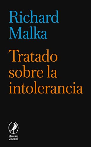 Tratado sobre la intolerancia (ZORZAL)