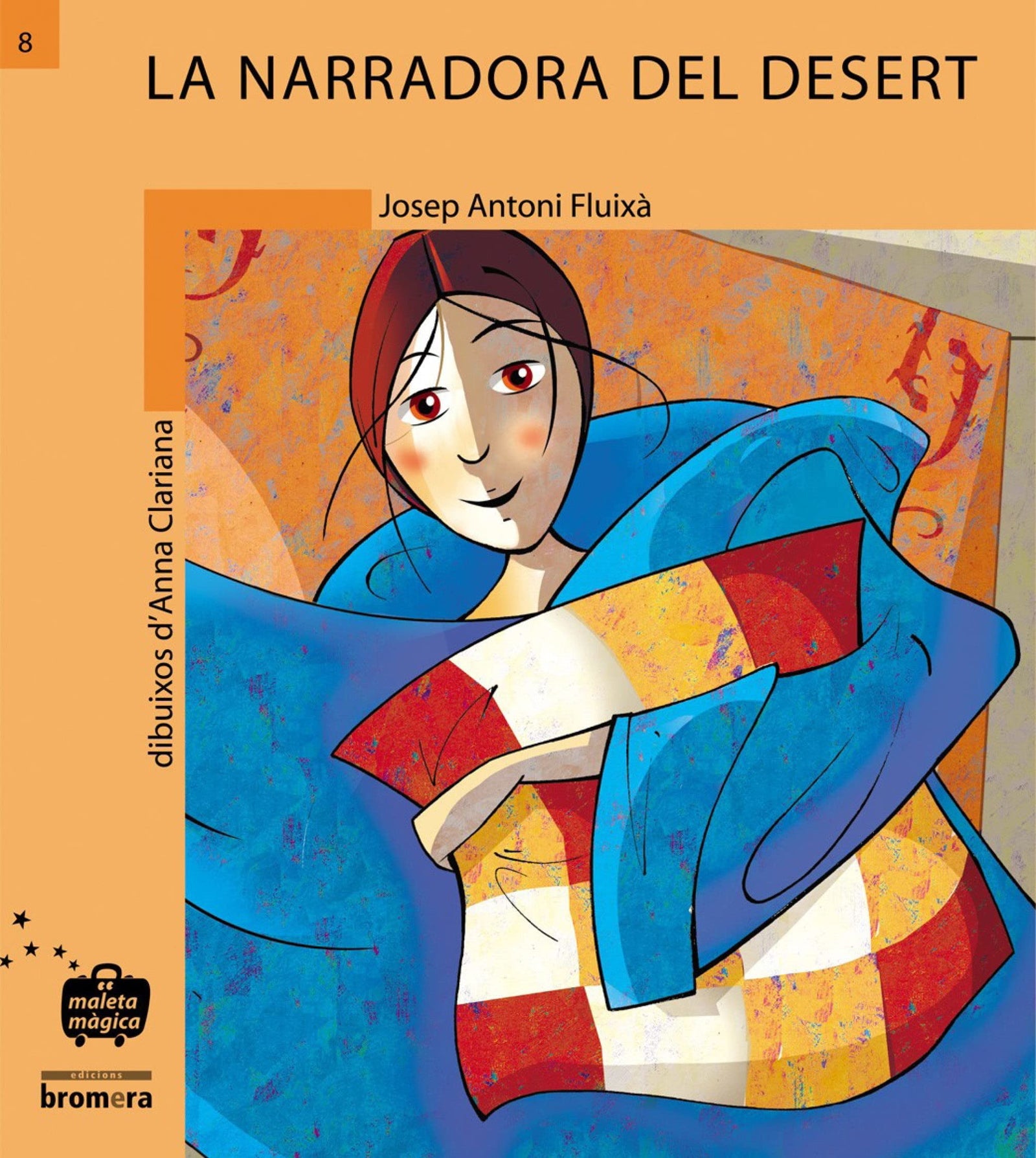 La narradora del desert: 8 (Maleta Màgica)