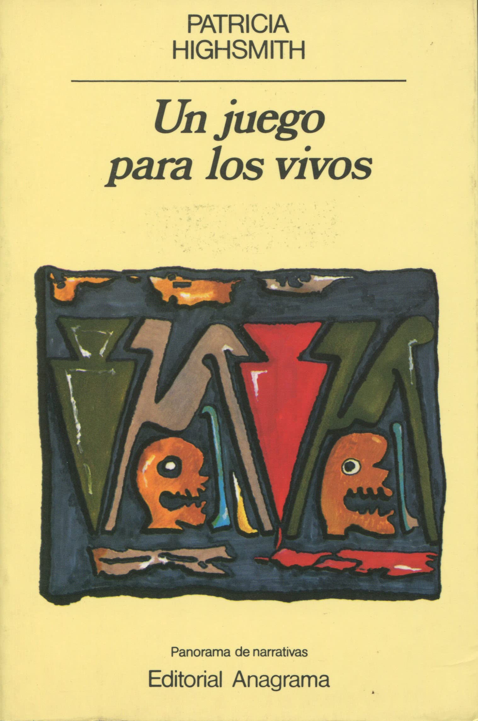 Un juego para los vivos: 32 (Panorama de narrativas)