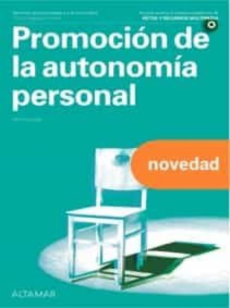 PROMOCION DE LA AUTONOMIA PERSONAL. INTEGRACION SOCIAL 2022 (CICLOS FORMATIVOS)