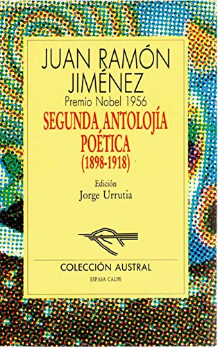 Segunda Antologia Poetica 1898-1918