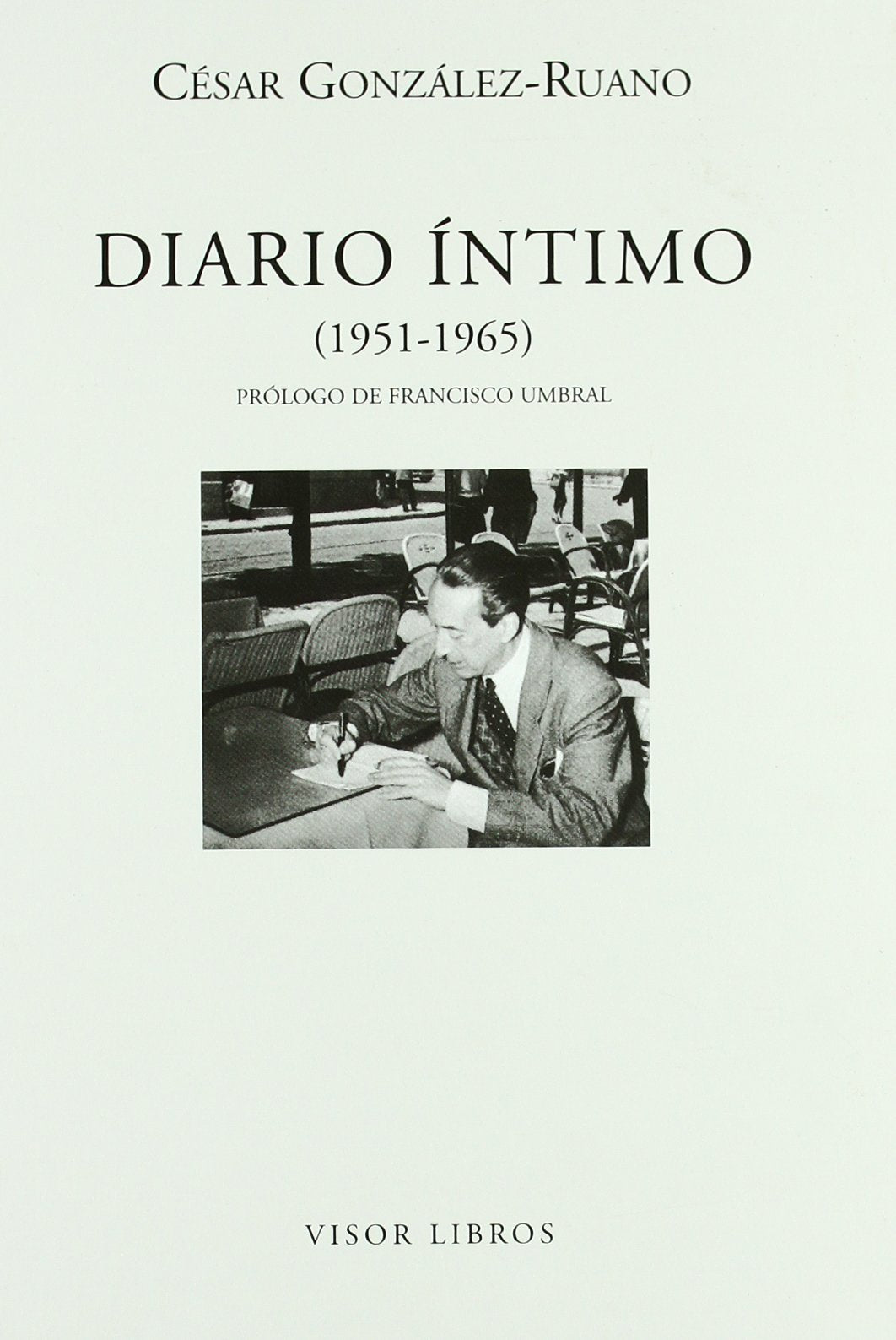 Diario íntimo (1951-1965): 12 (Letras madrileñas Contemporáneas)