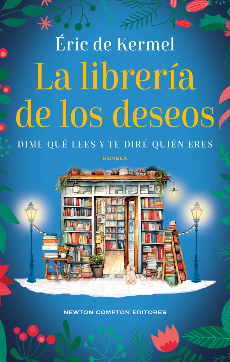 La librería de los deseos. Una novela para curarte el corazón. Bestseller internacional.
