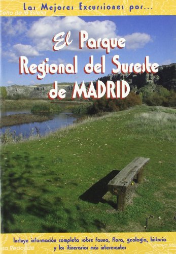 El Parque Regional del Sureste de Madrid