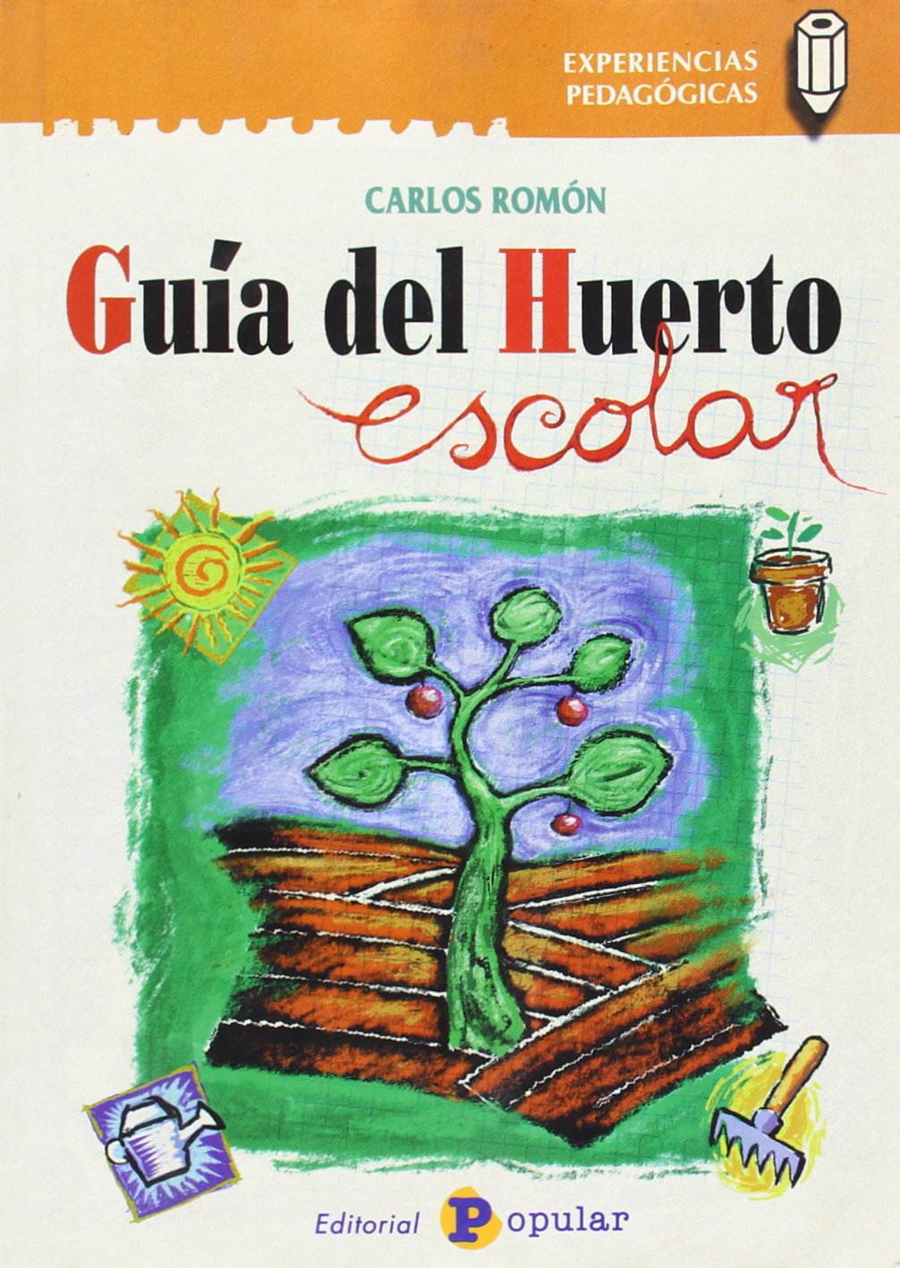 Guía del huerto escolar